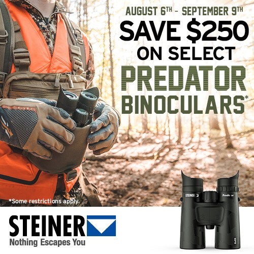 $250 STEINER PREDATOR BINOCULAR REBATE - AUG 6TH TO SEPT 9TH $250 STEINER PREDATOR BINOCULAR REBATE - AUG 6TH TO SEPT 9TH