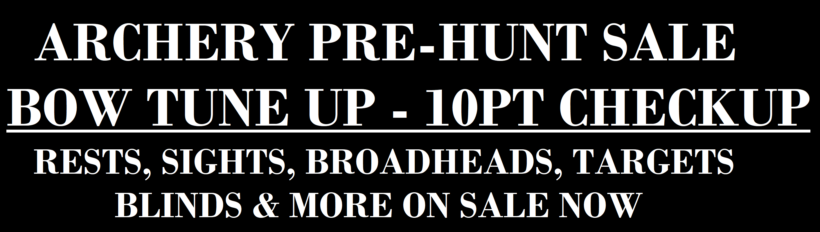 ARCHERY PRE SALE